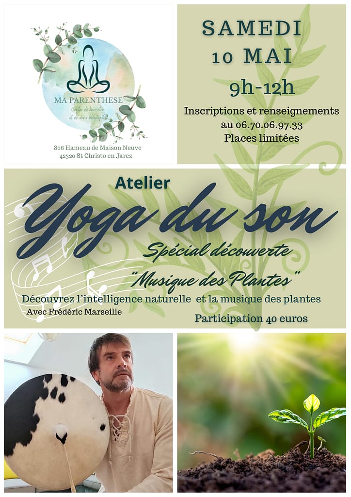 Yoga du son spécial Musique des plantes