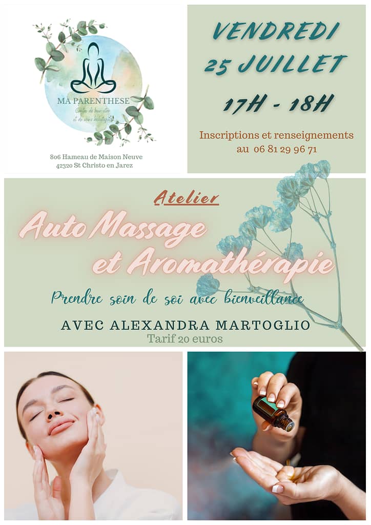 Atelier d'auto massage et d'aromathérapie 25 juillet