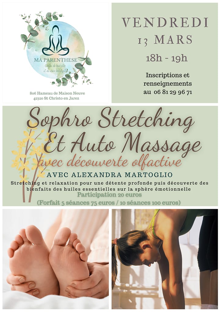 Séance de sophro stretching, automassage et olfaction