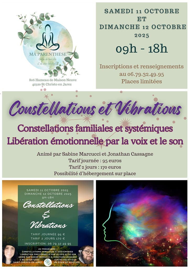 Constellations familiale et systémique, libération pour la voix et le son