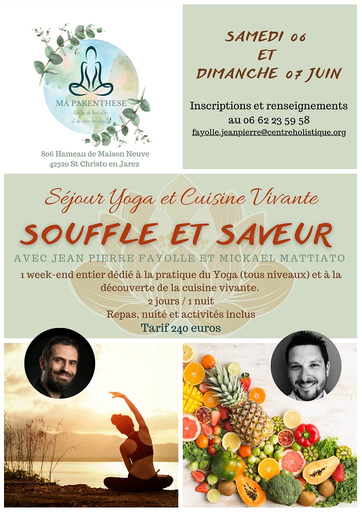Souffle et Saveur, séjour dédié à la pratique du Yoga et la découverte de la cuisine vivante