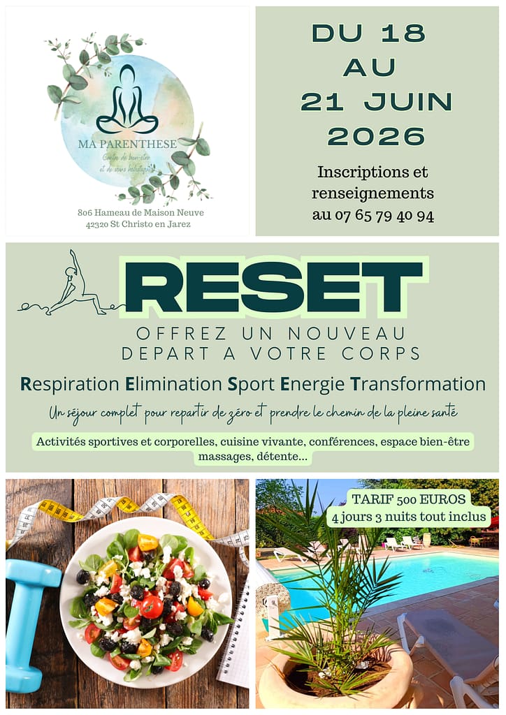 Séjour RESET pour repartir à zéro sur le chemin de la pleine santé