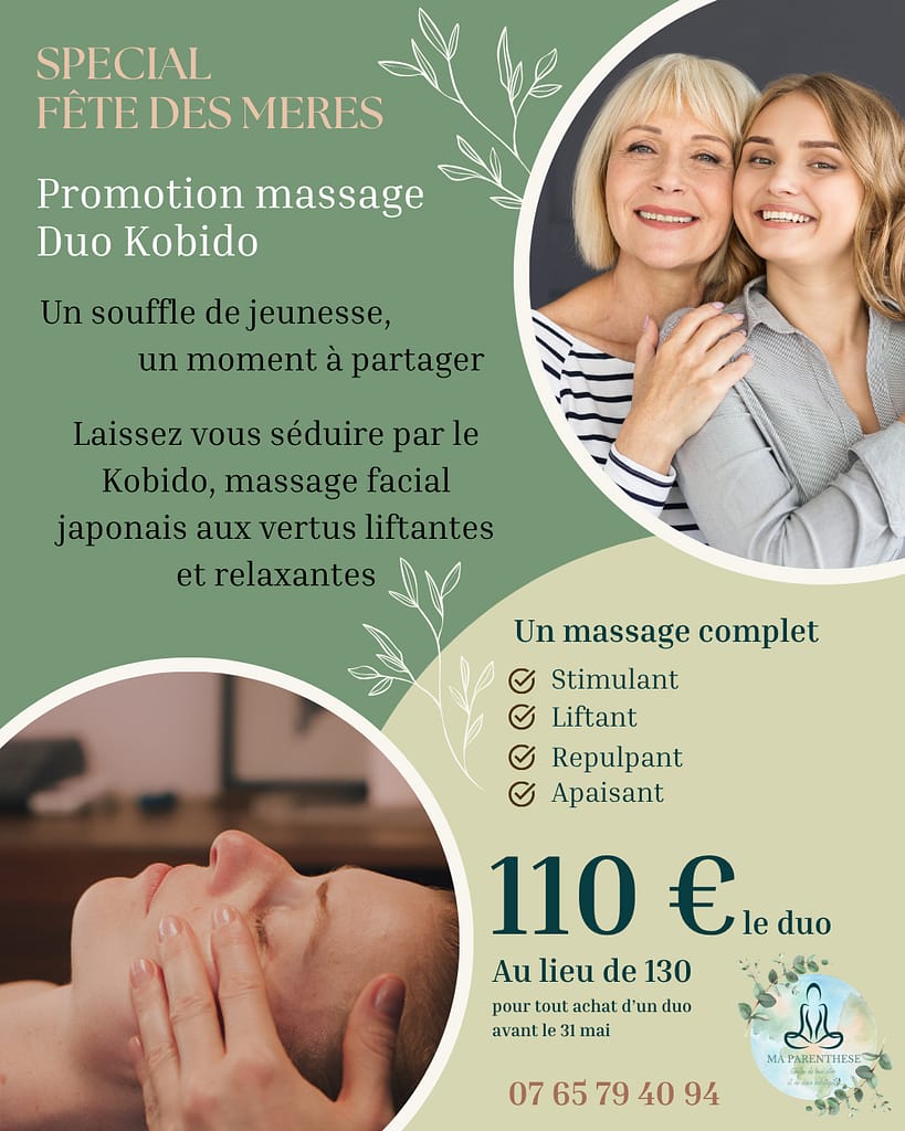 Offre spéciale fête des mères sur Duo Kobido, massage japonais liftant du visage