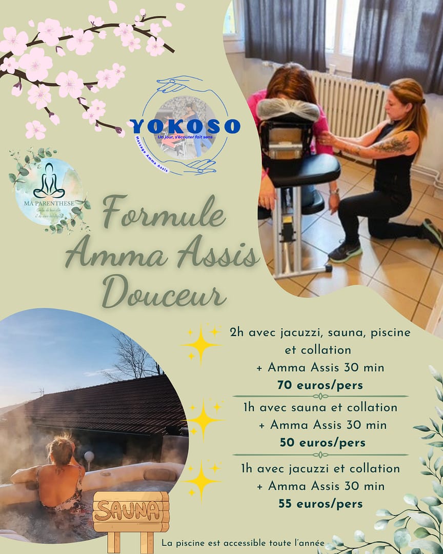 Offre spéciale Amma Assis douceur comprenant une Parenthèse douceur avec jacuzzi, spa, sauna, piscine, collation et un massage amma assis de 30 minutes